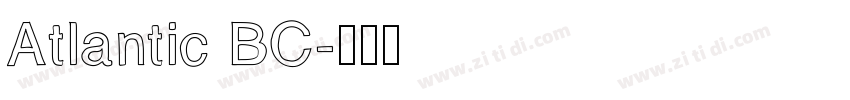 Atlantic BC字体转换